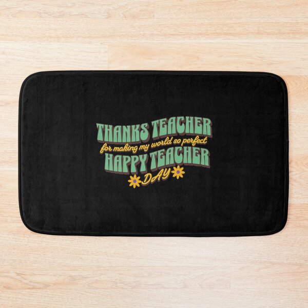 Item preview, Thanks Teacher for Making My World Perfect  Happy Teacher's Day designed and sold by ArtDesignTp.