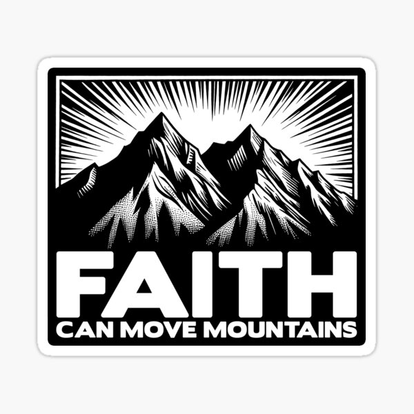 Item preview, Matthew 17:20 Faith Can Move Mountains designed and sold by plushism.