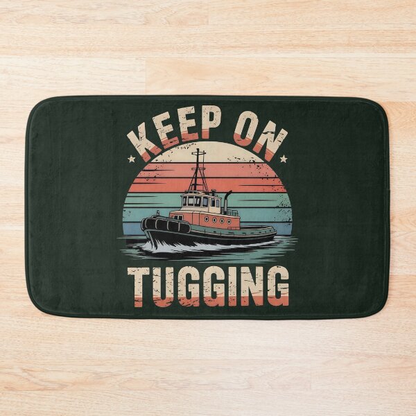Item preview, Keep on tugging Tugboat designed and sold by SidTastic .