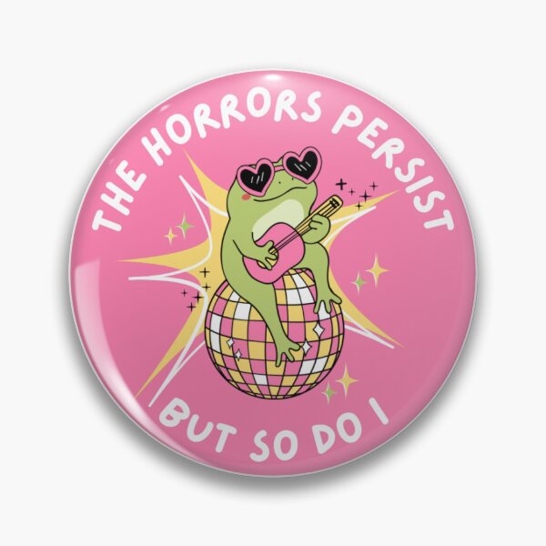 Item preview, The Horrors Persist But So Do I Frog designed and sold by pendragon5.
