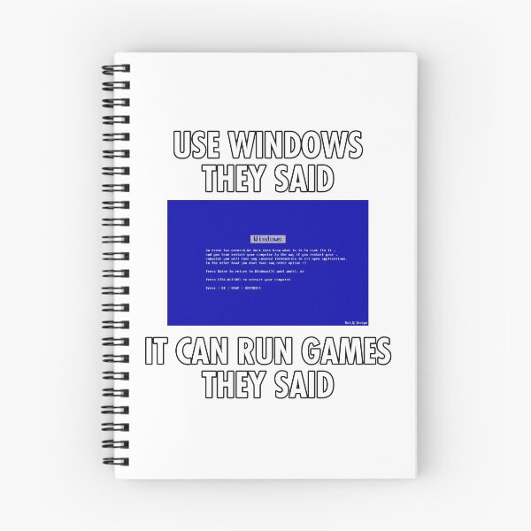 Item preview, Use Windows they said - Funny Blue Screen designed and sold by nikolap99.
