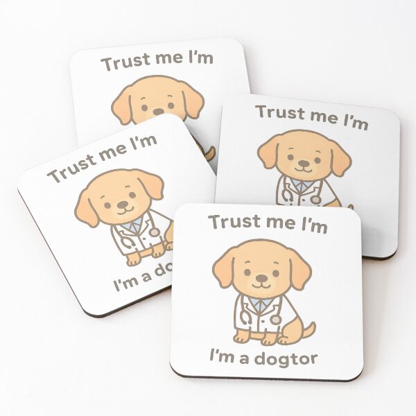 Item preview, Trust Me, I'm a Dogtor designed and sold by TSQ.