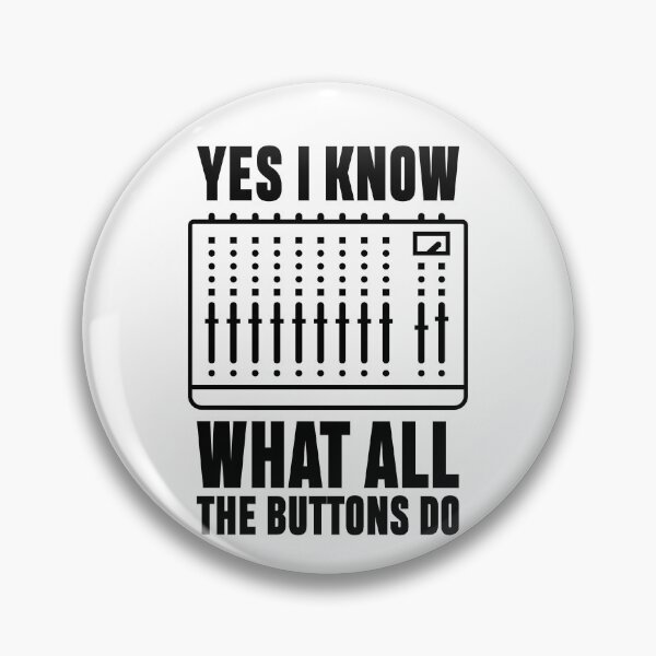 Item preview, Yes, I Know What All the Buttons Do – Funny Audio Tech T-Shirt designed and sold by ratartdesign.
