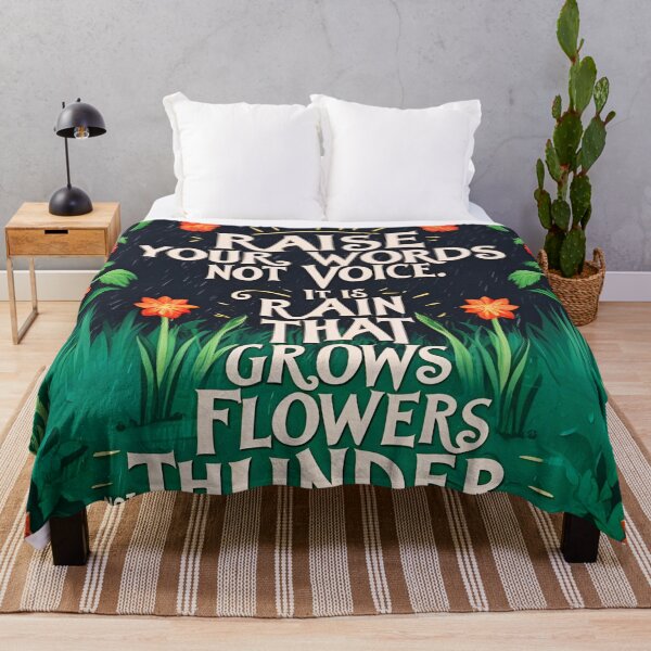 Item preview, Raise your words, not voice. It is rain that grows flowers, not thunder 3 designed and sold by Tom-Johnson.