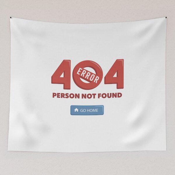 Item preview, 404 Person Not Found designed and sold by Estampidez.