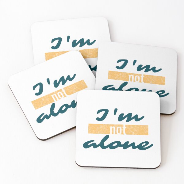 Item preview, I'm Not Alone Orange Highlighted Comfort Phrase designed and sold by SplashTastic.