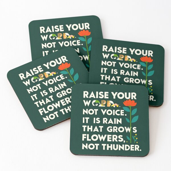 Item preview, Raise your words, not voice. It is rain that grows flowers, not thunder 10 designed and sold by Tom-Johnson.