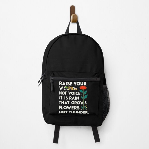 Item preview, Raise your words, not voice. It is rain that grows flowers, not thunder 9 designed and sold by Tom-Johnson.