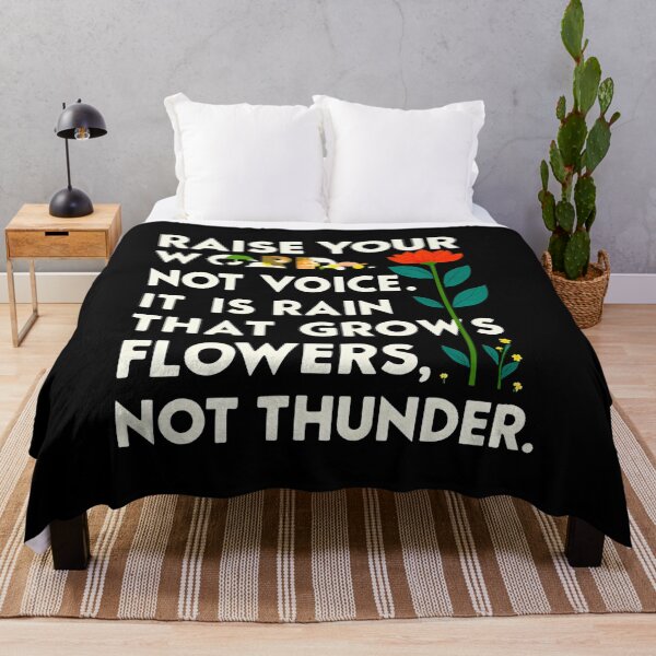 Item preview, Raise your words, not voice. It is rain that grows flowers, not thunder 9 designed and sold by Tom-Johnson.