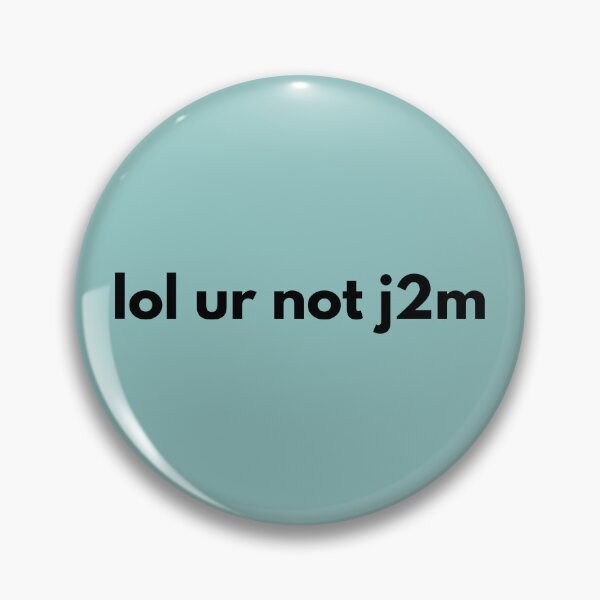Item preview, lol ur not j2m designed and sold by spottedhound.