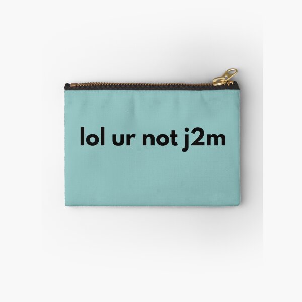Item preview, lol ur not j2m designed and sold by spottedhound.