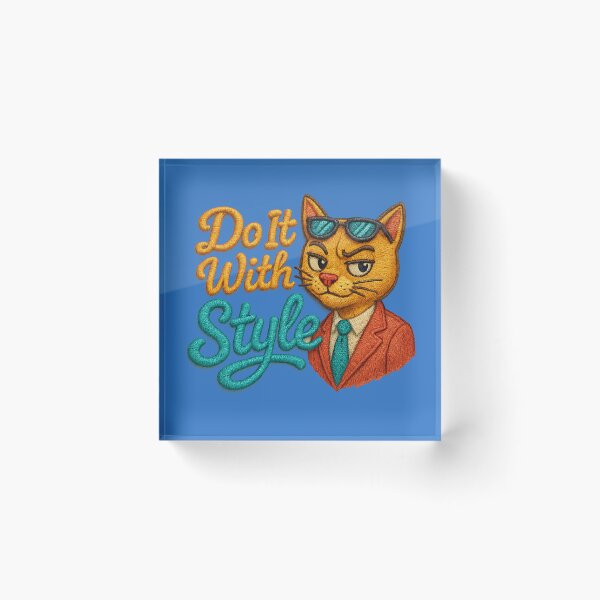 Item preview, Funny cat saying: “Do It With Style” designed and sold by Girih.