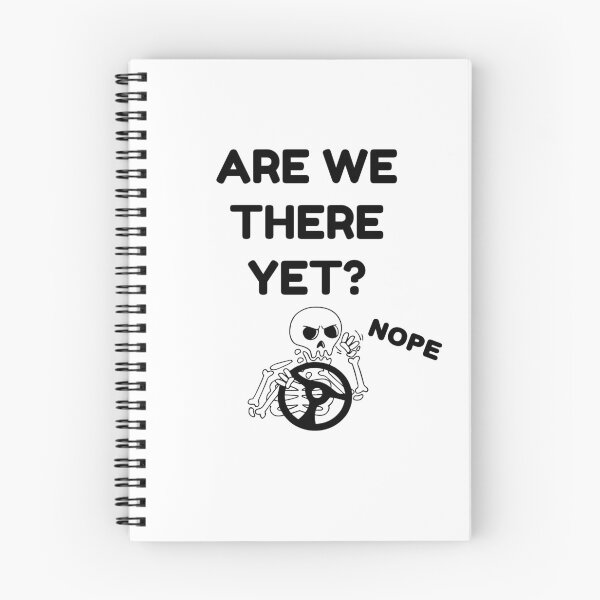 Item preview, Are We There Yet? Nope designed and sold by KodaPawz.