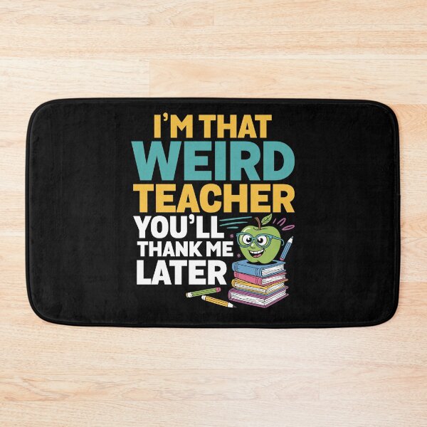 Item preview, Funny Teacher Appreciation I’m That Weird Teacher designed and sold by tmerchtrends.