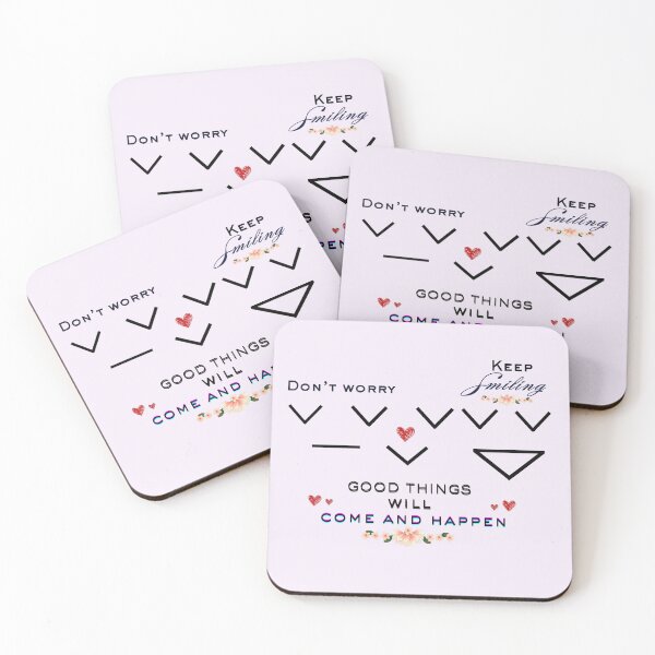 Item preview, Keep smiling good things come and happen designed and sold by ATime7Day.