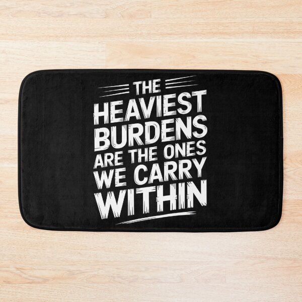 Item preview, The Heaviest Burdens Are The Ones We Carry Within designed and sold by Redgiant87x.