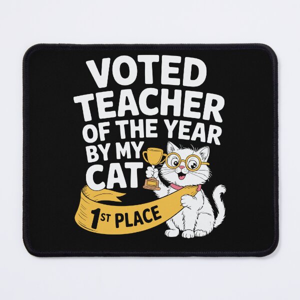 Item preview, Voted Teacher of the Year By My Cat Funny Teacher Appreciation designed and sold by tmerchtrends.