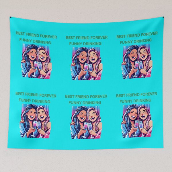 Item preview, Best Friend Forever Funny Drinking designed and sold by TrendsLook.