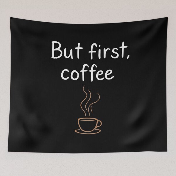 Item preview, But First, Coffee designed and sold by Mannaz Creative Shop.
