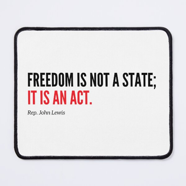 Item preview, Freedom is not a state, it is an act designed and sold by Libbi Adams.