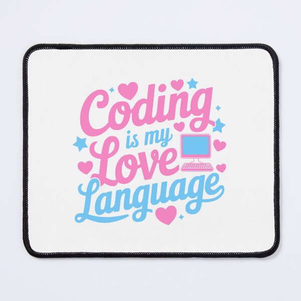 Item preview, Coding Is My Love Language! Pink Coding designed and sold by PMCreative.