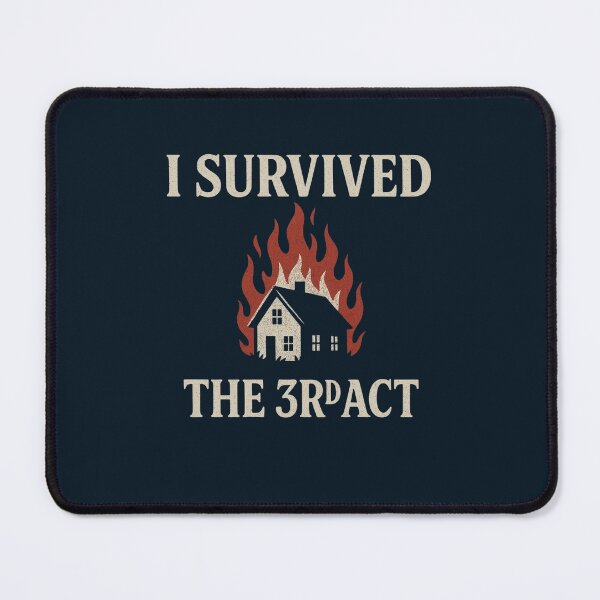Item preview, I Survived The Third Act designed and sold by Planetporridge.