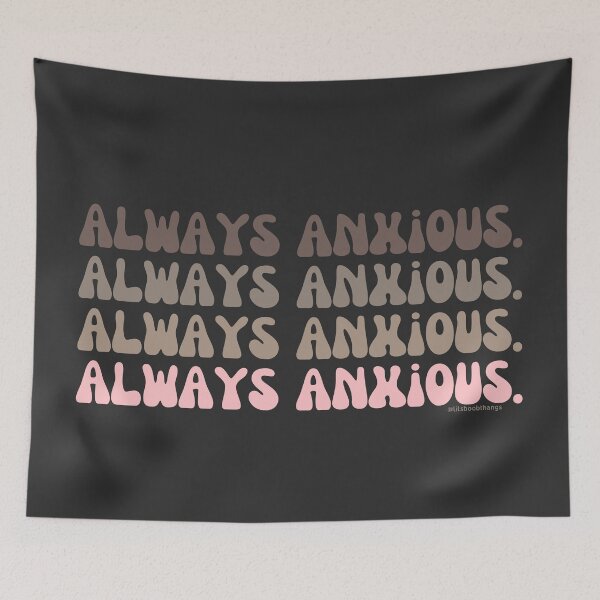 Item preview, Always anxious, v1, back | @lilsboobthangs designed and sold by lilsboobthangs.