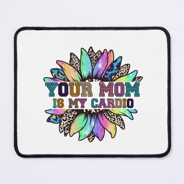 Item preview, Your mom Is My Cardio gym, muscular, working out, fitness designed and sold by belladesign7.