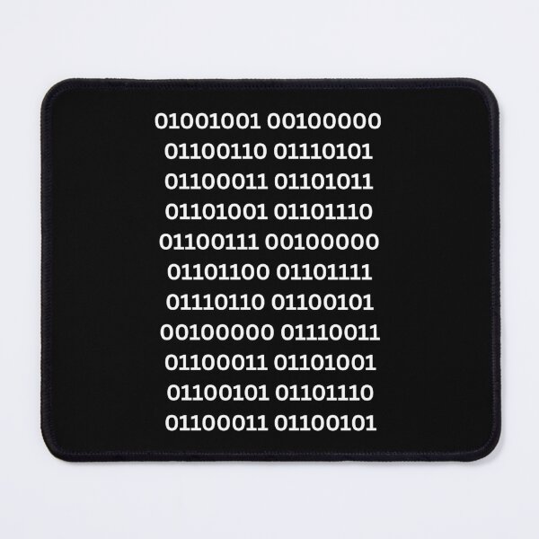 Item preview, 'I F---ing Love Science' Binary Code Message designed and sold by The Mad Muffin.
