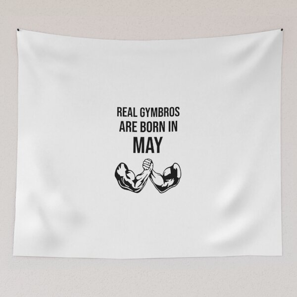 Item preview, Real Gymbros Are Born in May – Strong Brotherhood Gym Gift for May Birthdays designed and sold by Superiors-s.