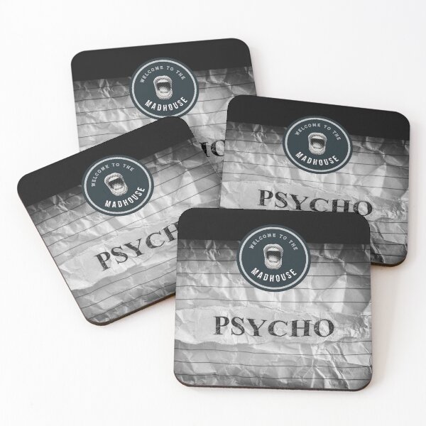 Item preview, Welcome to the Madhouse You Psycho designed and sold by MadHouse2020Art.