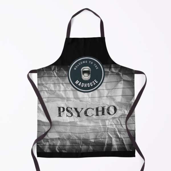 Item preview, Welcome to the Madhouse You Psycho designed and sold by MadHouse2020Art.