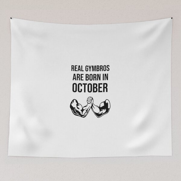 Item preview, Real Gymbros Are Born in October – Strong Brotherhood Gym Gift for October Birthdays designed and sold by Superiors-s.