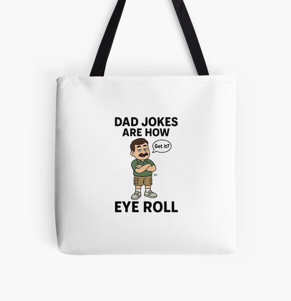 Item preview, Dad Jokes Are How Eye Roll – Funny Father’s Day Cartoon Design designed and sold by Radgraphic.