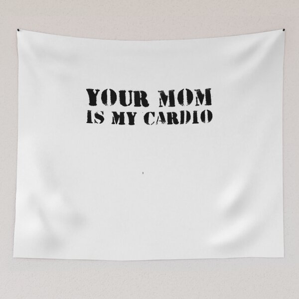 Item preview, Your mom Is My Cardio gym, muscular, working out, fitness  designed and sold by belladesign7.