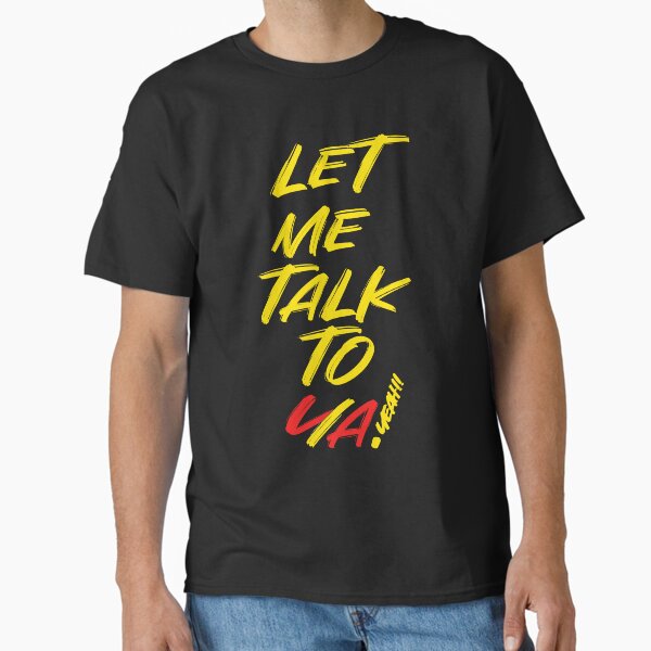 Artikel-Vorschau von Lass mich mit dir reden, ja, inoffizielle LA-Knight-Sammlung, designt und verkauft von TShirtImpress.