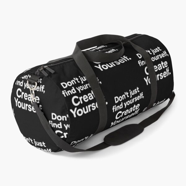 Item preview, Don't Just Find Yourself, Create Yourself. designed and sold by SubtleSplit.