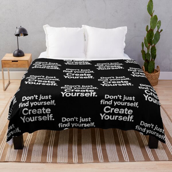 Item preview, Don't Just Find Yourself, Create Yourself. designed and sold by SubtleSplit.