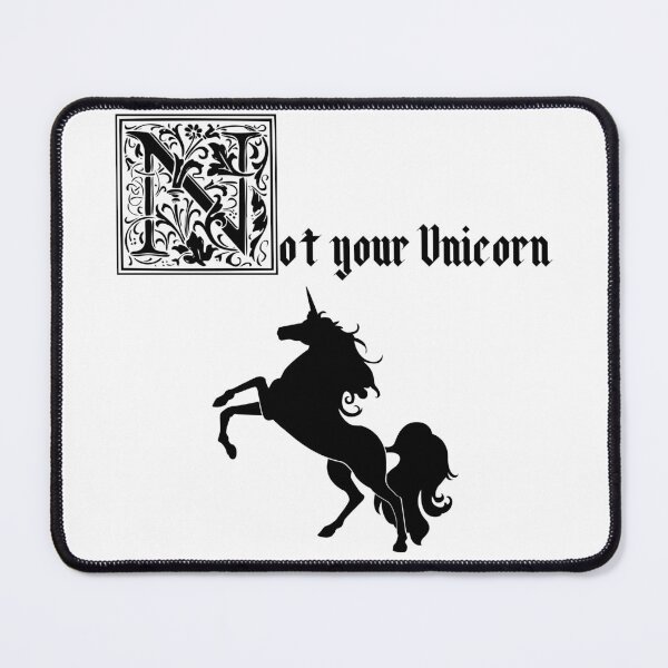 Item preview, Not Your Unicorn - Medieval Style Design designed and sold by AngelicAdornments.
