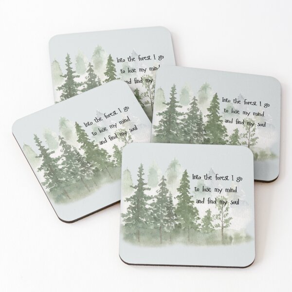 Item preview, And into the forest I go to lose my mind and find my soul designed and sold by Eternity Eventually.