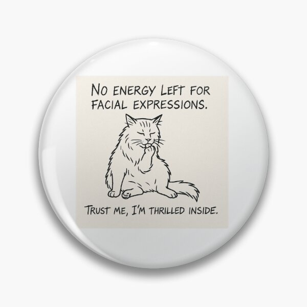 Item preview, No Energy Left – Funny Cat Quote for Introverts & Emotionally Tired Folks designed and sold by JustMeditateIt.
