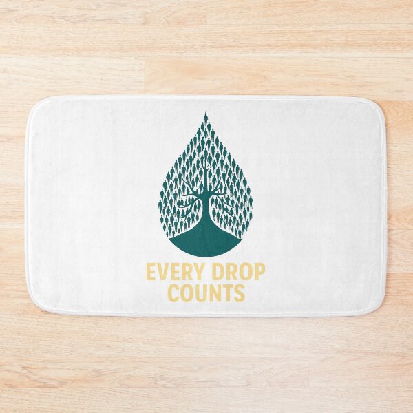 Item preview, Every Drop Counts designed and sold by Mjonkey.