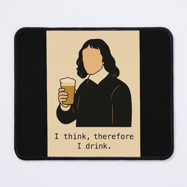 Item preview, Descartes - I think therefore I drink designed and sold by Hasan Can Guler.