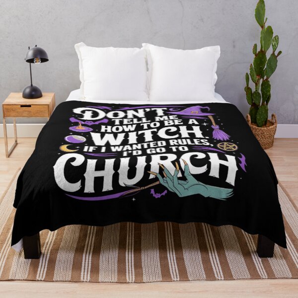 Item preview, Don't Tell me How To Be a Witch designed and sold by WitchersShop.