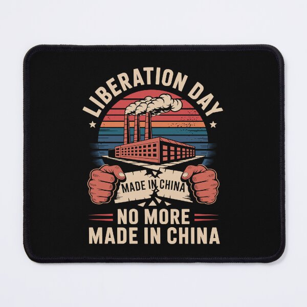 Item preview, Liberation Day – No More Made in China designed and sold by Serbin.