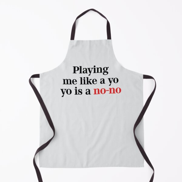 Item preview, Playing me like a yo-yo is a no-no designed and sold by PariSeine.