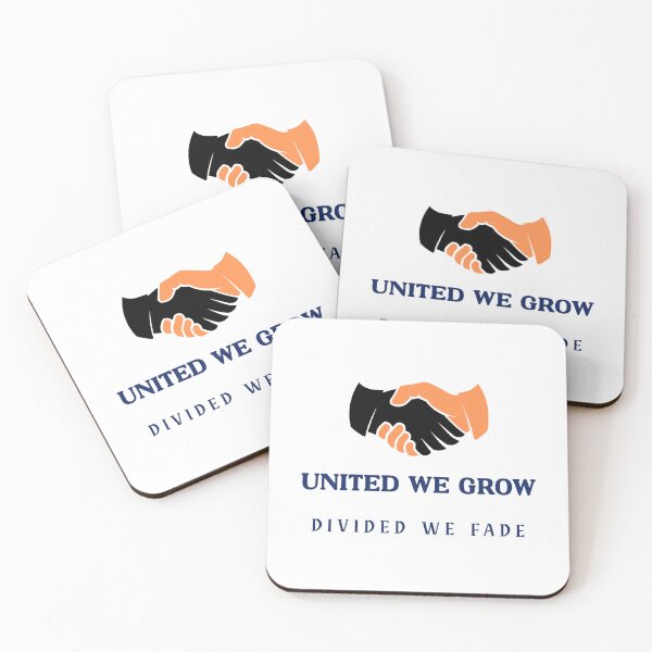 Item preview, United We Grow, Divided We Fade | Powerful Unity Quote designed and sold by AIKNOCKTECK.