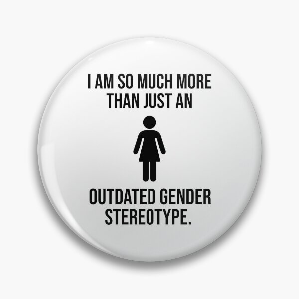 Item preview, I more than just an outdated gender stereotype  designed and sold by Rachel the Artist .