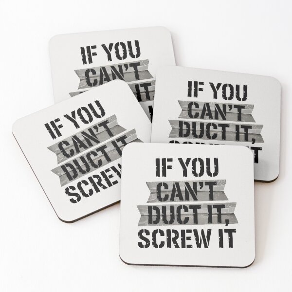 Item preview, If You Can’t Duct It, Screw It designed and sold by Jollys-ArtShop.