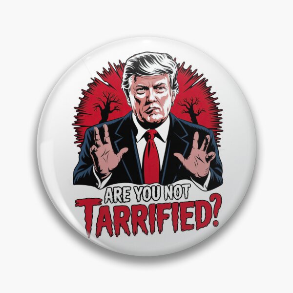 Item preview, Are You TARRIFIED  designed and sold by Buntrockstore.
